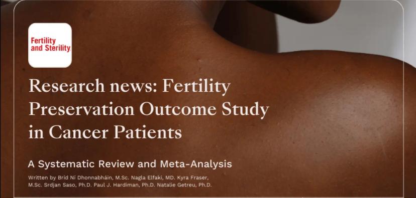 Fertility preservation outcome study in cancer patients